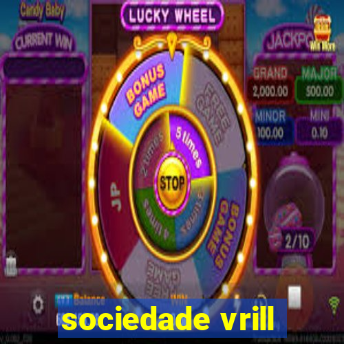 sociedade vrill